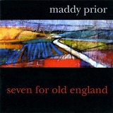 Seven For Old England Lyrics Maddy Prior