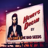 Henry's Dream Lyrics Nick Cave And The Bad Seeds