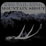 II. Mountain Shout Lyrics Red Tail Ring