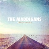 Love vs. Passion Lyrics The Maddigans