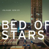I Fell In Love In the City (EP) Lyrics Bed of Stars