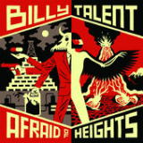 Afraid of Heights Lyrics Billy Talent