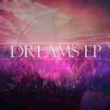 Dreams EP Lyrics CMA