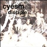 Disciple Lyrics Cyesm
