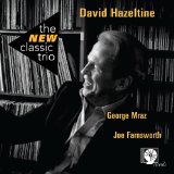 The New Classic Trio Lyrics David Hazeltine