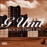 Back To The Street 2 Lyrics G-Unit