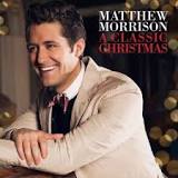 A Classic Christmas (EP) Lyrics Matthew Morrison