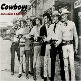 Cowboys (Single) Lyrics Sad Lovers & Giants
