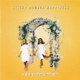 Sister Double Happiness Lyrics Sister Double Happiness