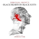 Black Hearts in Black Suits Lyrics Spiritual Front