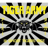 III: Ghost Tigers Rise Lyrics Tiger Army
