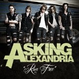 Run Free (Single) Lyrics Asking Alexandria
