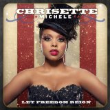 Let Freedom Reign Lyrics Chrisette Michele