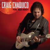 Fire Red Moon Lyrics Craig Chaquico