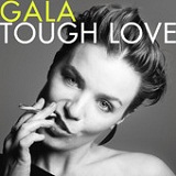 Tough Love Lyrics Gala
