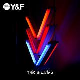 This Is Living Lyrics Hillsong Young & Free
