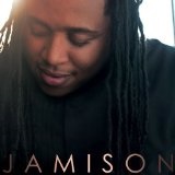 Jamison Lyrics Jamison Ross