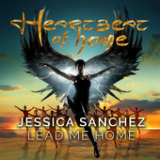 Lead Me Home (Single) Lyrics Jessica Sanchez