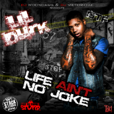 Life Ain't No Joke (Mixtape) Lyrics Lil Durk
