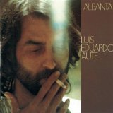 Albanta Lyrics Luis Eduardo Aute