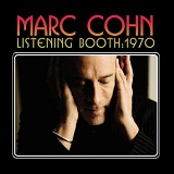 Listening Booth: 1970 Lyrics Marc Cohn