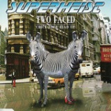 Two Faced (Check Your Head Up) - EP Lyrics Superheist