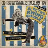 Electro Swing Republic EP (The Return Of…) Lyrics Swing Republic