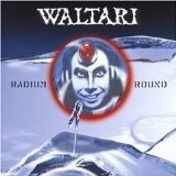 Radium Round Lyrics Waltari
