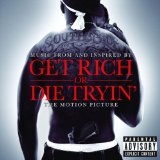 Music From And Inspired By The Motion Picture Get Rich Or Die Tryin' Lyrics 50 CENT