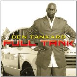 Full Tank Lyrics Ben Tankard