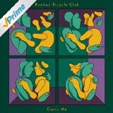 Carry Me (Single) Lyrics Bombay Bicycle Club