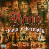 Thug Stories Lyrics Bone Thugs-n-Harmony