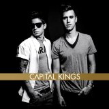 Capital Kings Lyrics Capital Kings