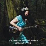 The Queen of Vancouver Island Lyrics Carolyn Mark
