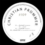 Compost Black Label #109 Lyrics Christian Prommer