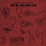 New Secrets Lyrics Dennis Callaci & Simon Joyner