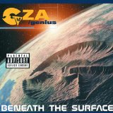 Beneath the Surface Lyrics Genius/GZA