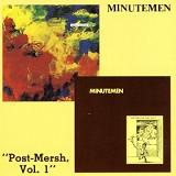 Post Mersh Vol 1 Lyrics Minutemen