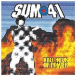 Half Hour Of Power Lyrics Sum 41