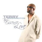 The Essence of Love Lyrics Terry Washington