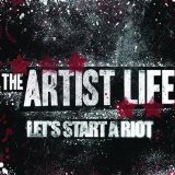 Let's Start a Riot (EP) Lyrics The Artist Life