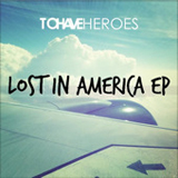 Lost In America (EP) Lyrics To Have Heroes