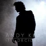 It’s Decided Lyrics Andy Kim