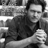 Hillbilly Bone (EP) Lyrics Blake Shelton