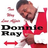 Two Way Love Affair Lyrics Donnie Ray