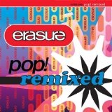 Pop! Remixed Lyrics Erasure