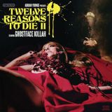 Twelve Reasons To Die II Lyrics Ghostface Killah & Adrian Younge