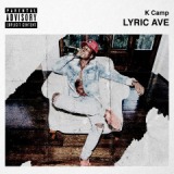 Lyric Ave Lyrics K CAMP