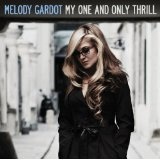 My One And Only Thrill Lyrics Melody Gardot