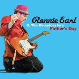 Father's Day Lyrics Ronnie Earl & The Broadcasters